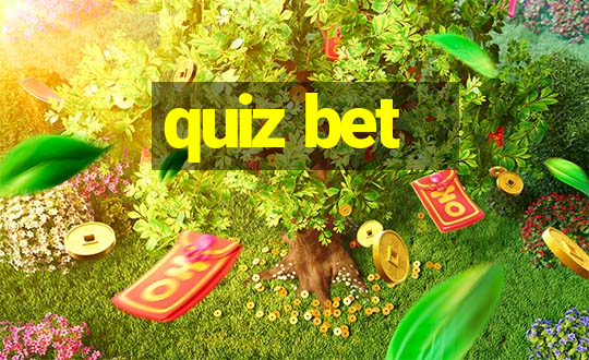 quiz bet