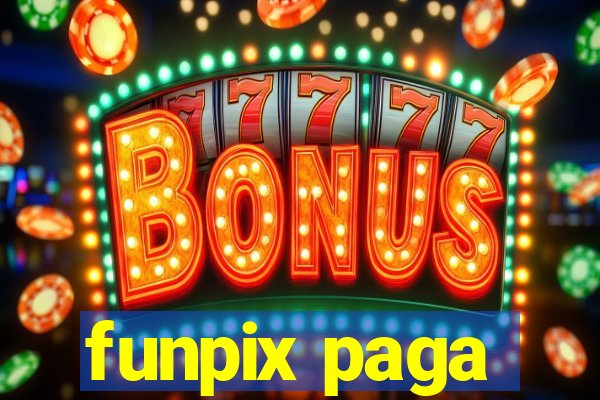 funpix paga