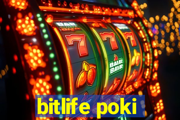 bitlife poki