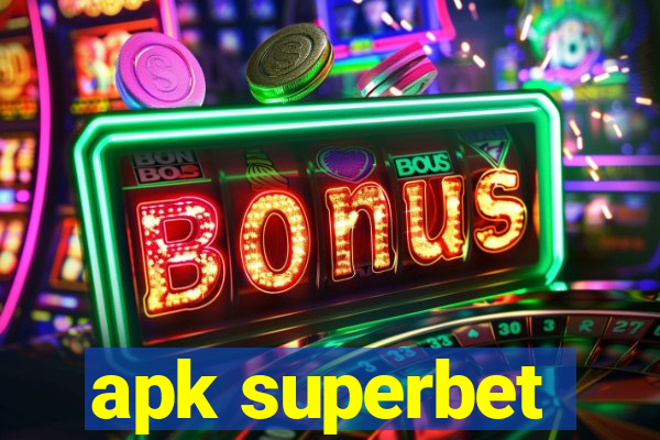 apk superbet