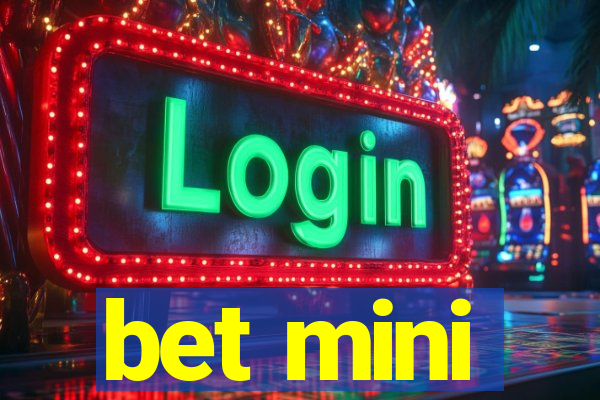 bet mini