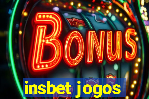 insbet jogos