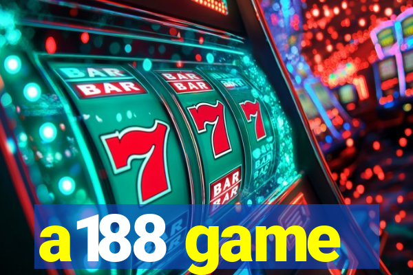 a188 game