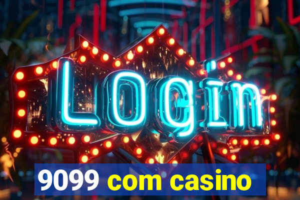 9099 com casino