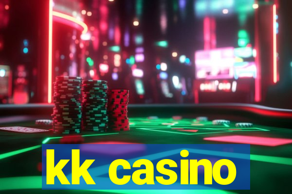 kk casino