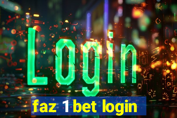 faz 1 bet login