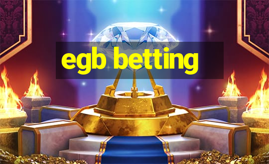 egb betting