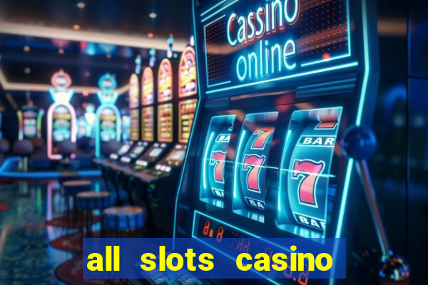 all slots casino online casino review