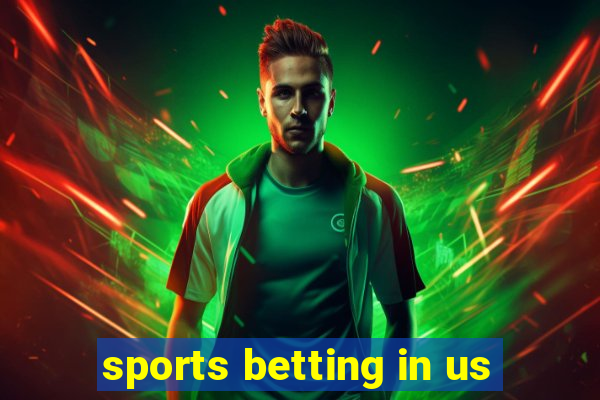 sports betting in us