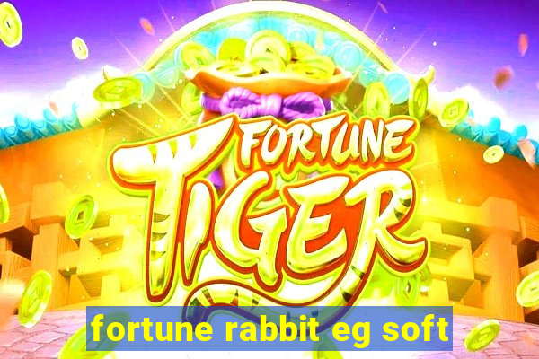 fortune rabbit eg soft