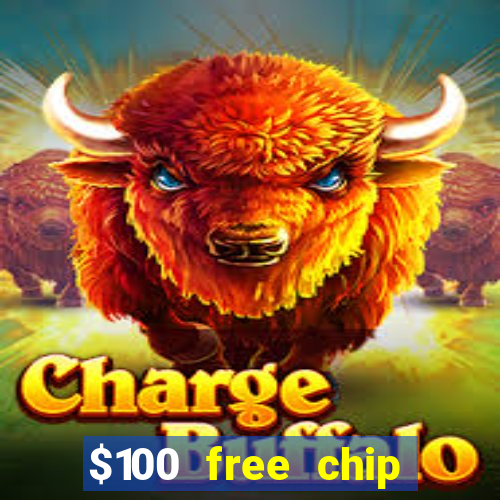 $100 free chip casino captain jack