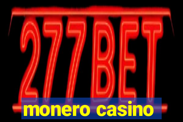 monero casino