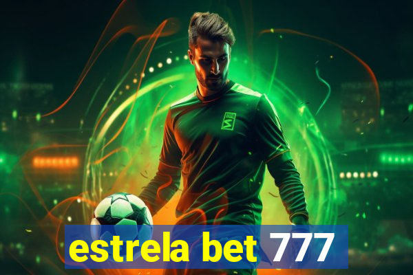 estrela bet 777