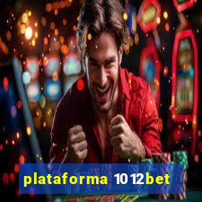 plataforma 1012bet