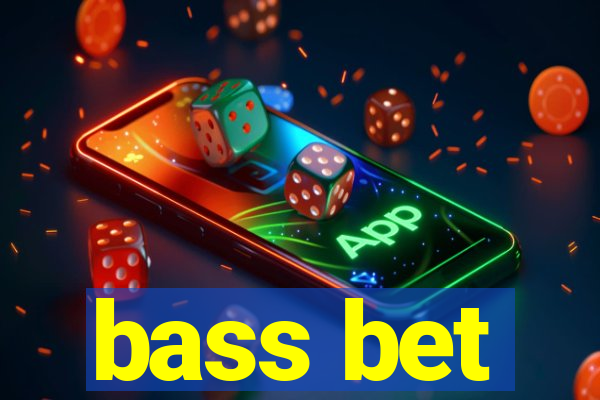 bass bet