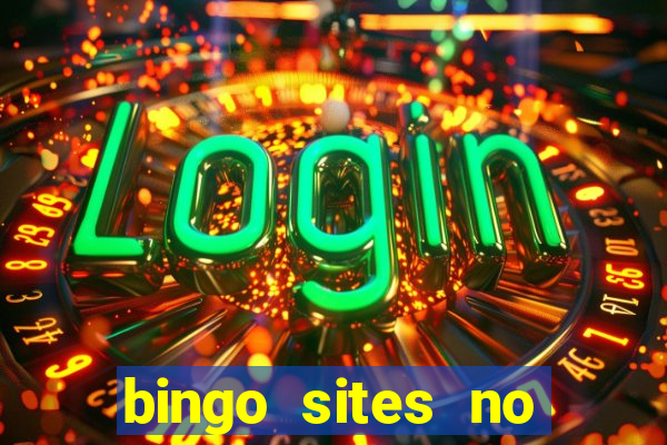 bingo sites no deposit uk