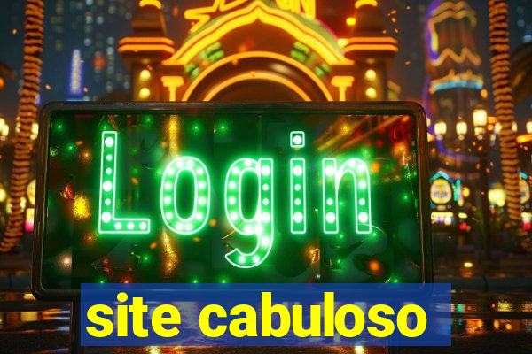 site cabuloso