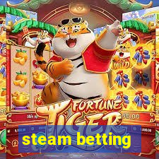 steam betting