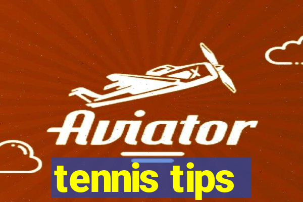 tennis tips