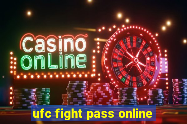 ufc fight pass online