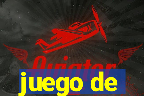 juego de