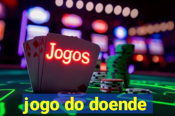 jogo do doende