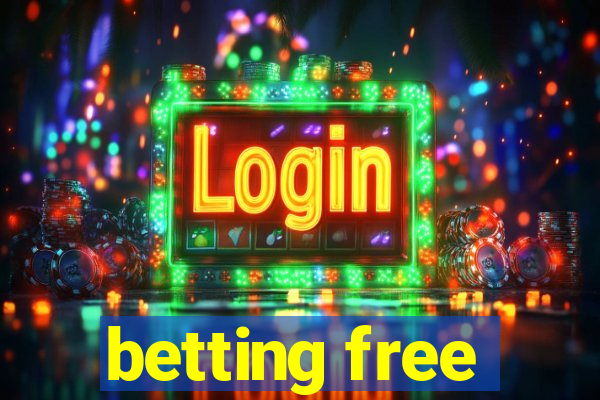 betting free