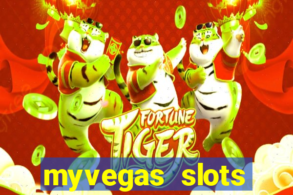 myvegas slots casino free