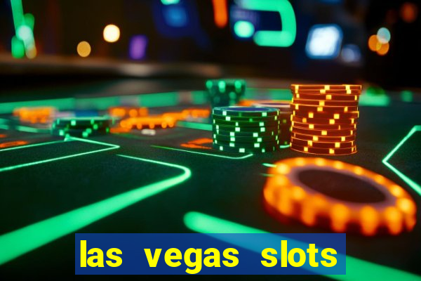 las vegas slots machines free games