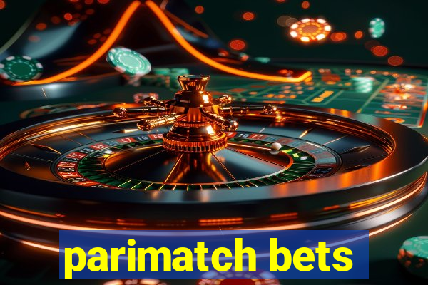 parimatch bets