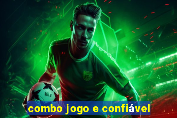 combo jogo e confiável