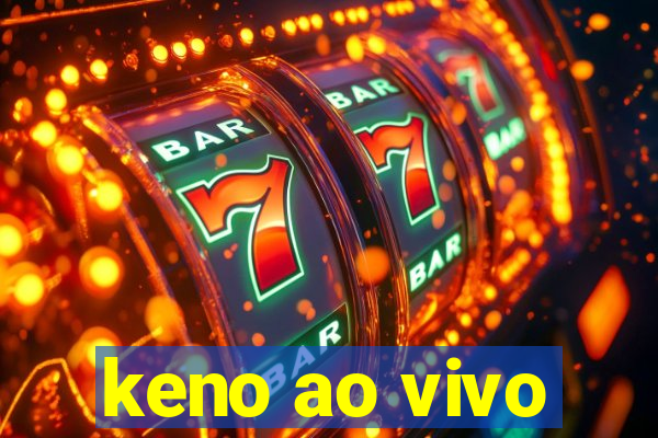 keno ao vivo