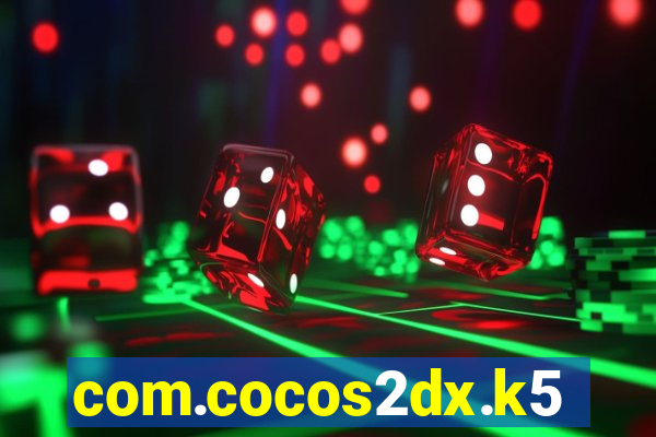 com.cocos2dx.k5game