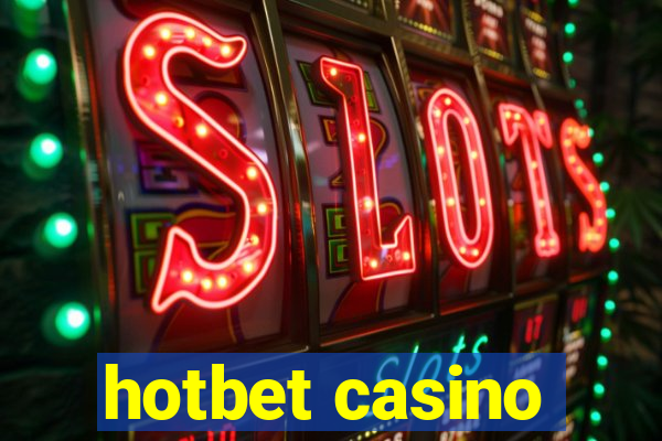 hotbet casino