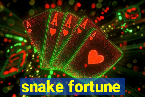 snake fortune