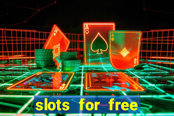 slots for free with bonus