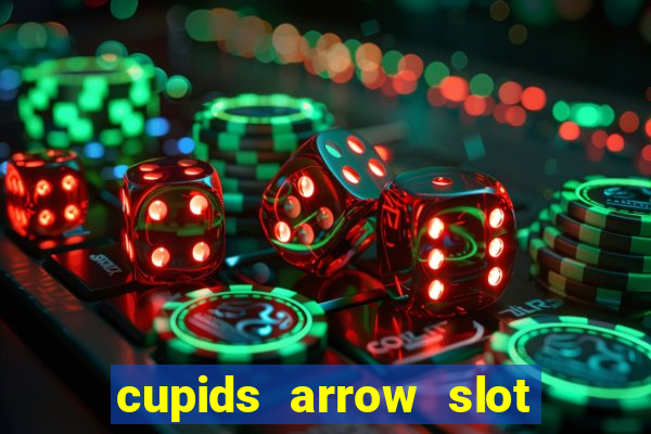 cupids arrow slot free play