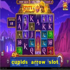 cupids arrow slot free play