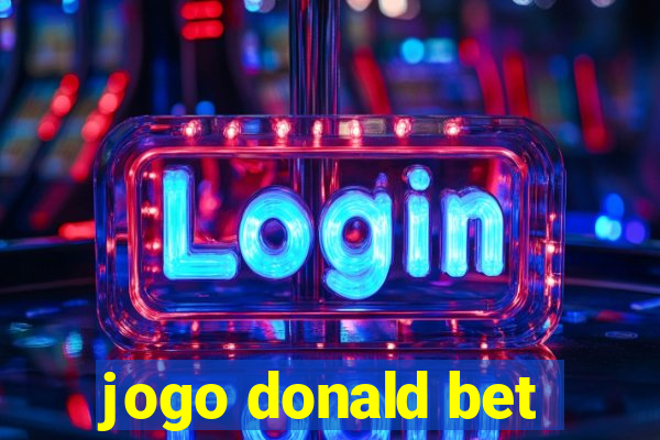 jogo donald bet