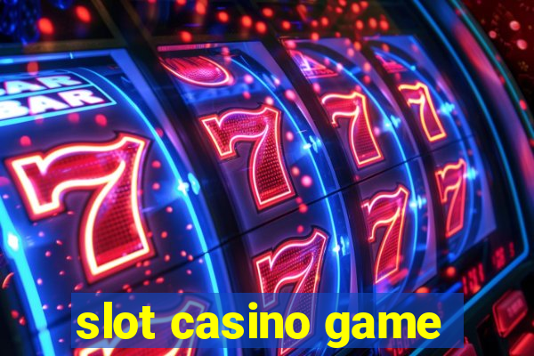 slot casino game