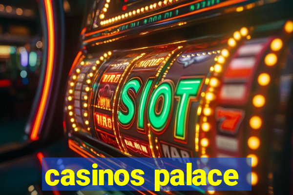 casinos palace