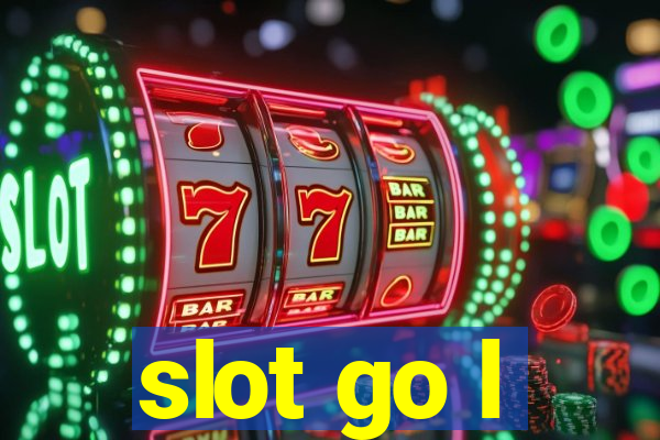 slot go l