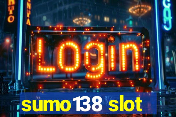 sumo138 slot