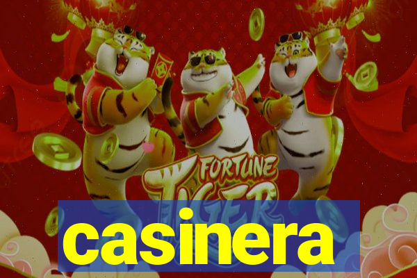 casinera