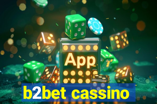 b2bet cassino