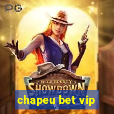 chapeu bet vip