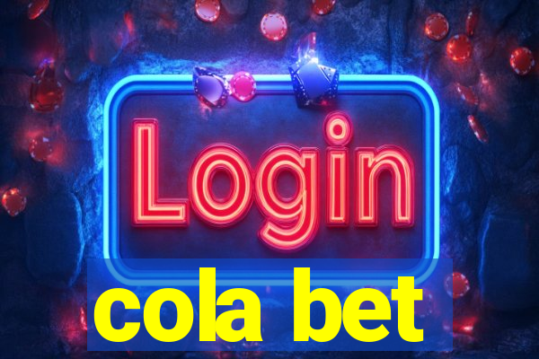 cola bet