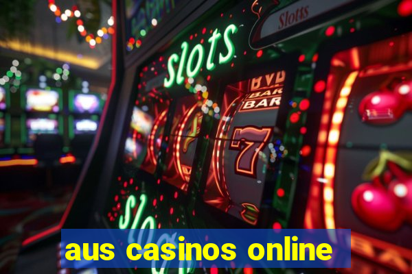 aus casinos online