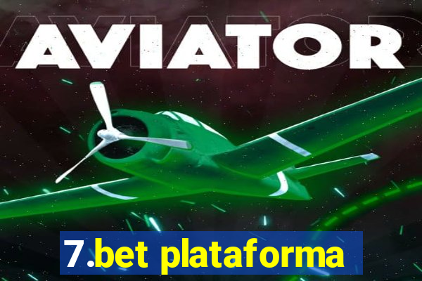 7.bet plataforma