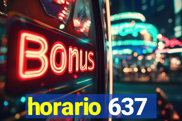 horario 637